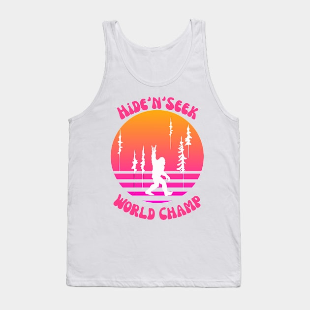 Bigfoot Hide and Seek World Champ Tank Top by Weird Lines